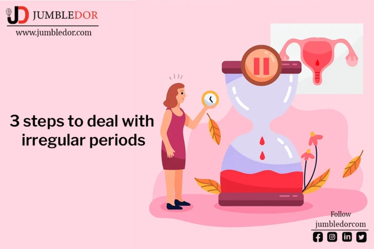 3 steps to deal with irregular periods