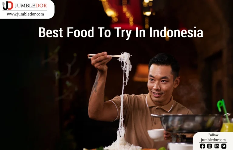 Best food to try in Indonesia best food in Indonesia