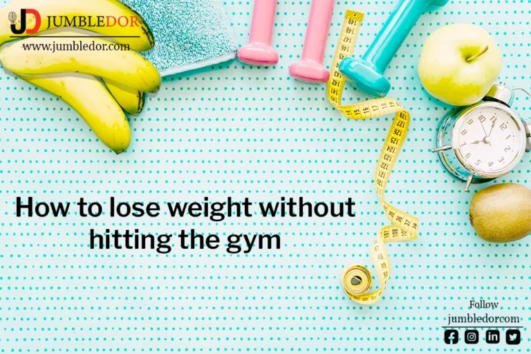 Lose weight without gym